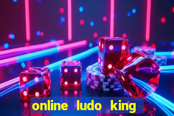 online ludo king cash game